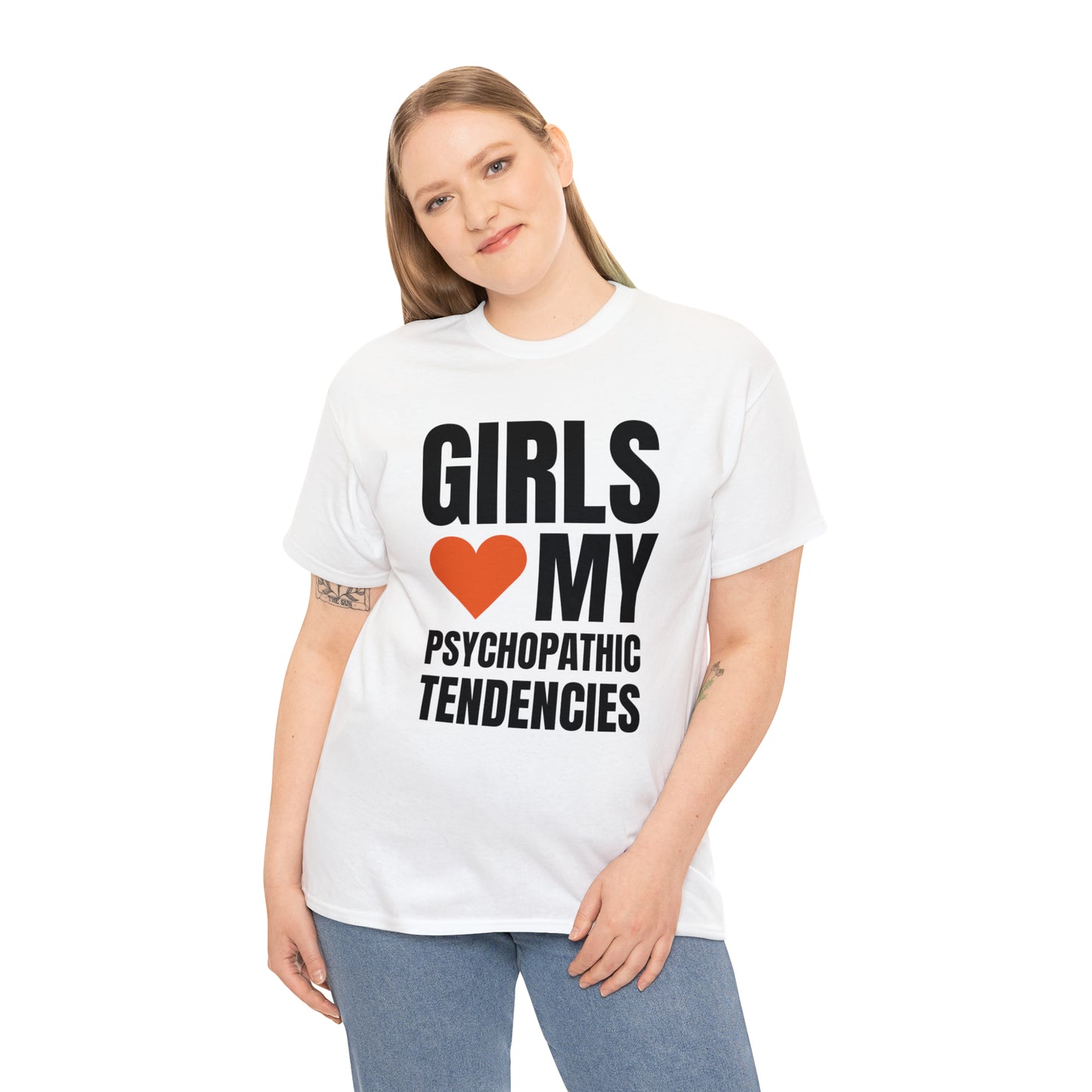 Girls Love My Psychopathic Tendencies