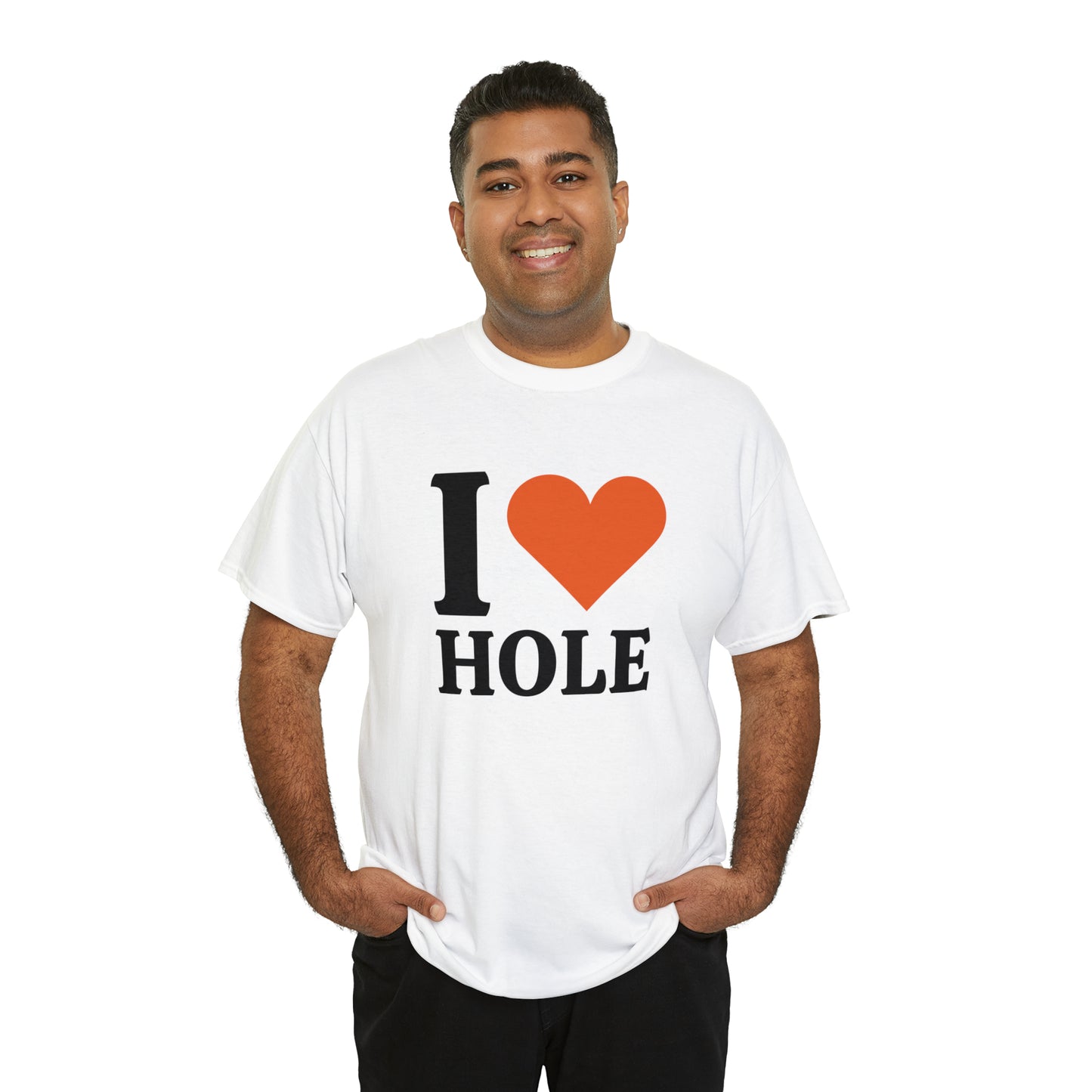 I Love Hole