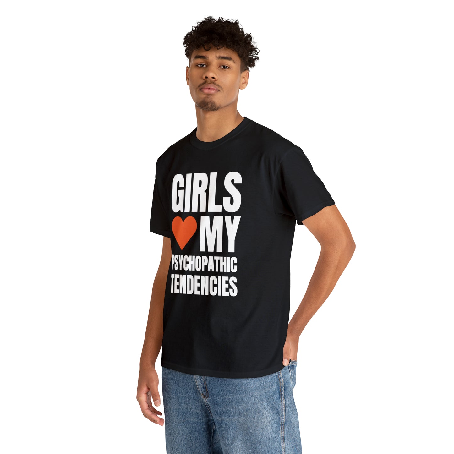 Girls Love My Psychopathic Tendencies