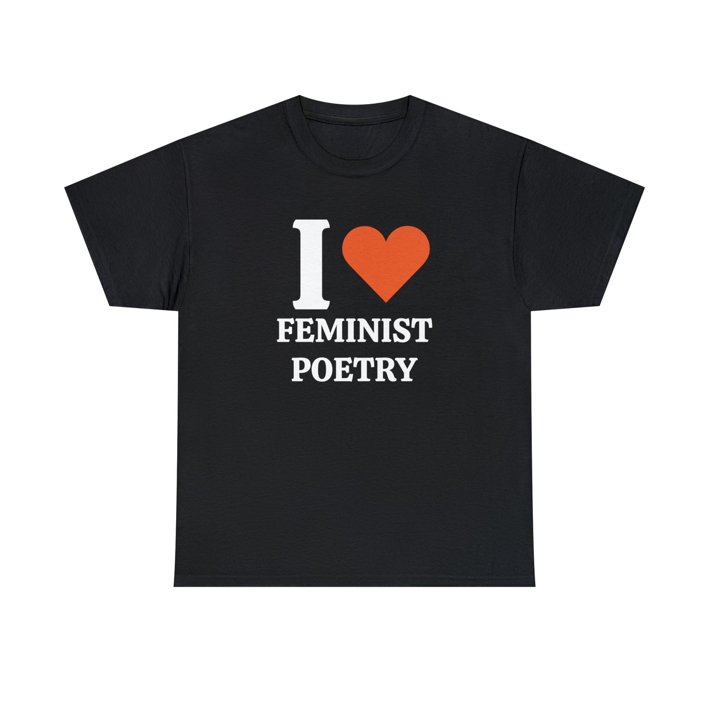 : I Love Feminist Poetry