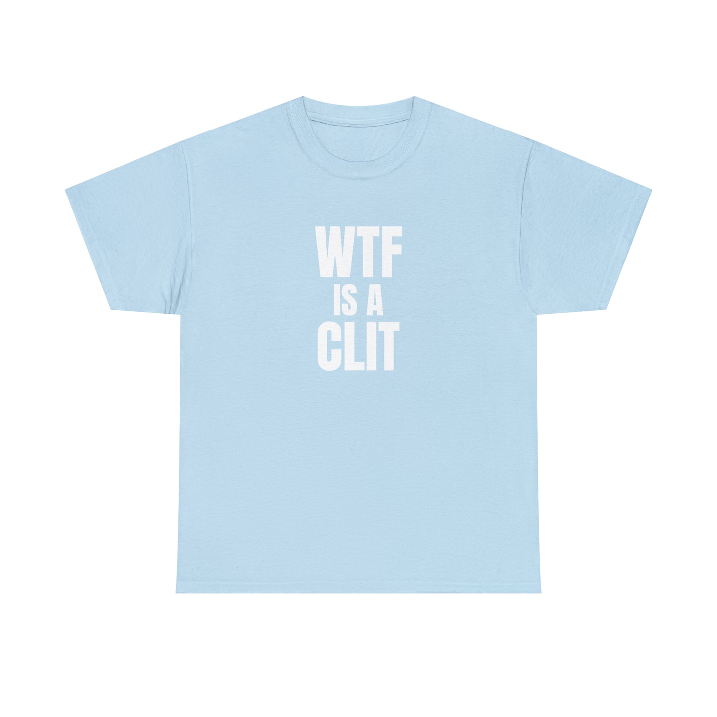 WTF IS A CLIT