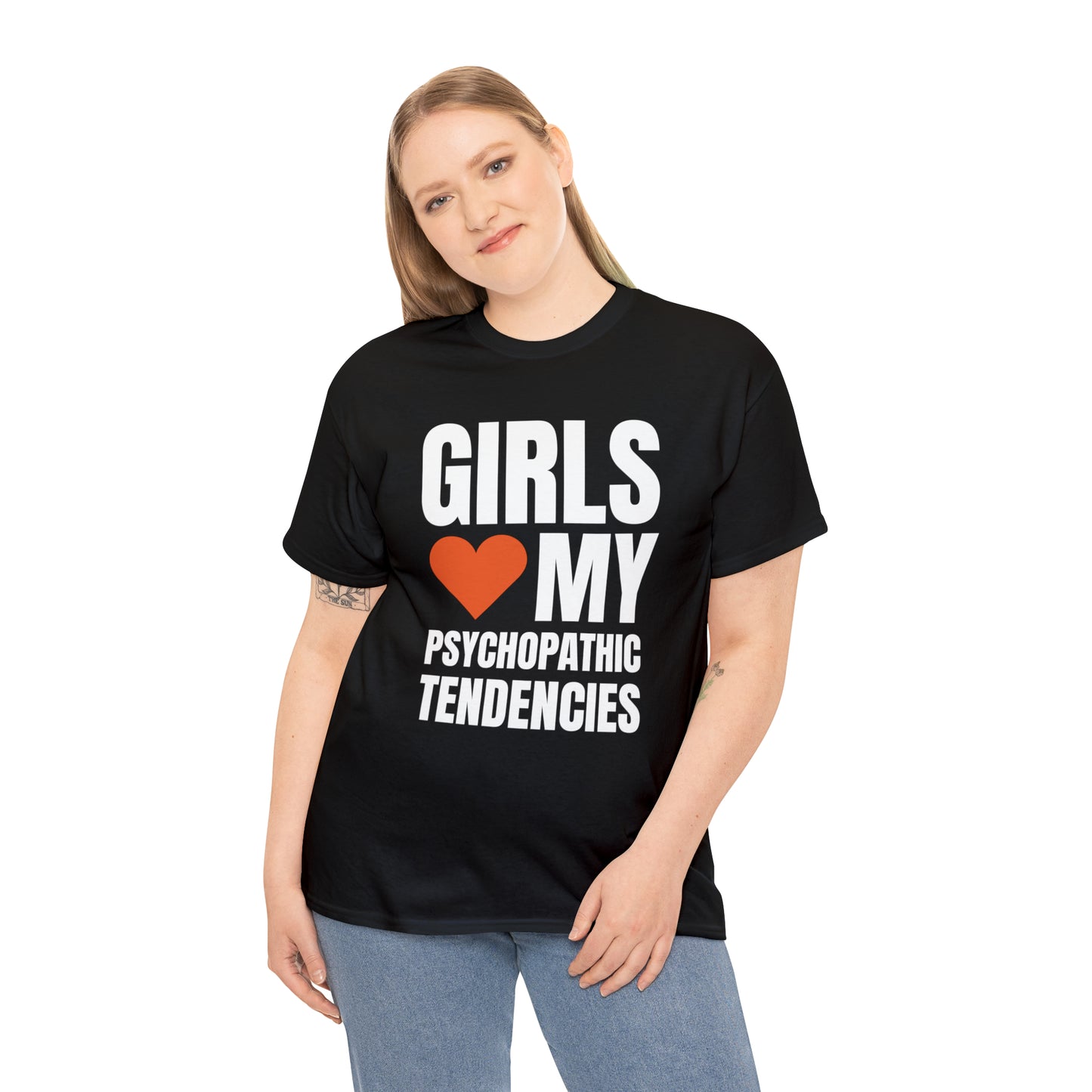 Girls Love My Psychopathic Tendencies