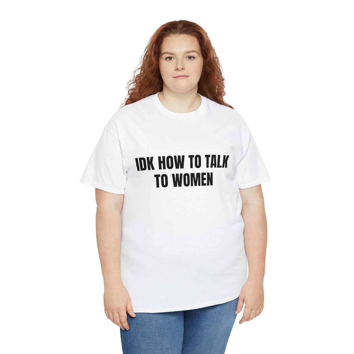 IDK How to Talk to Women