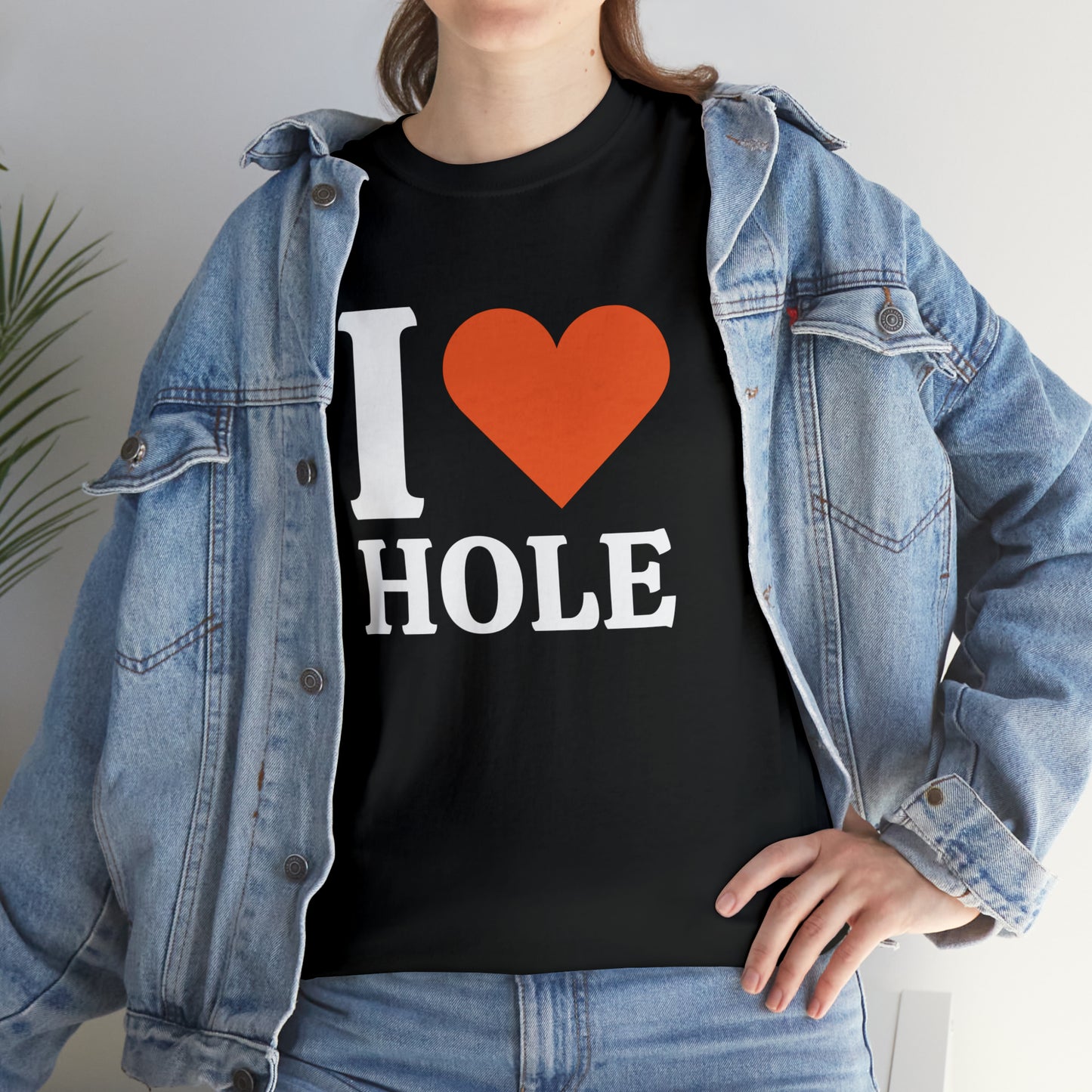 I Love Hole