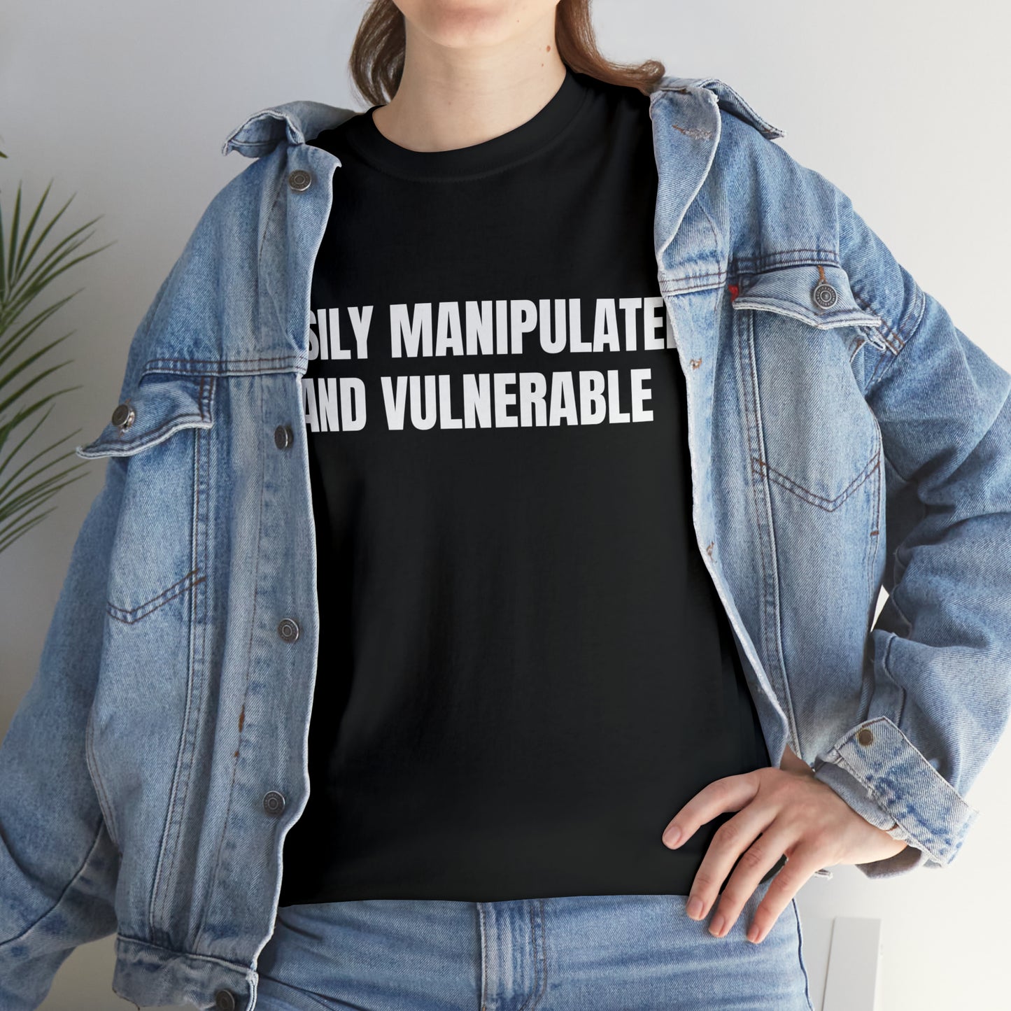 Easily Manipulated and Vulnerable