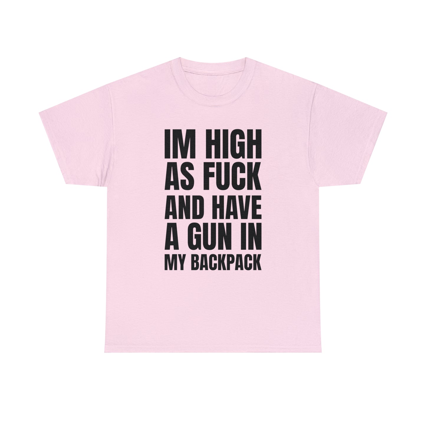 Im High and Have a Gun