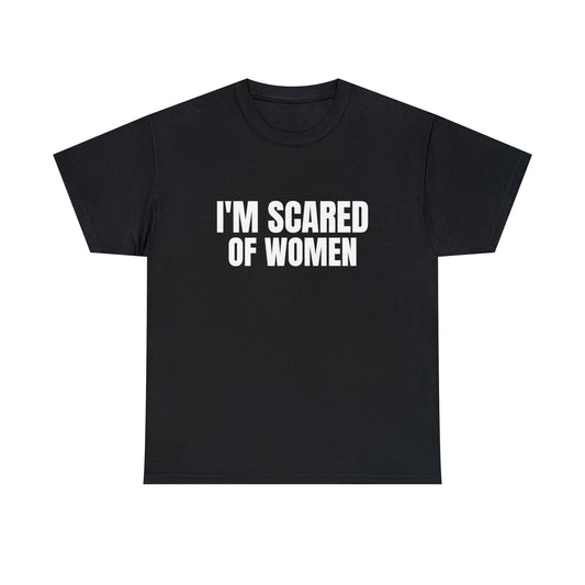 I'm Scared of Women